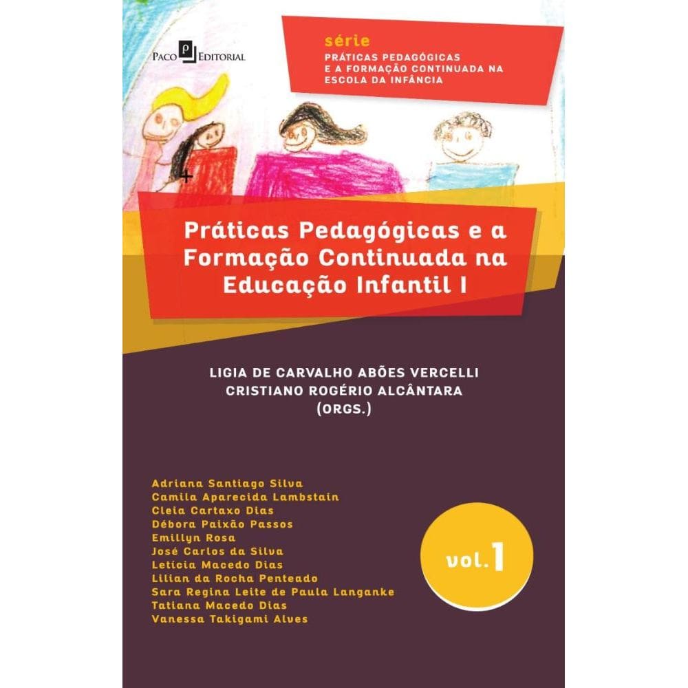 Práticas Pedagógicas e a Formação Continuada na Educação Infantil I