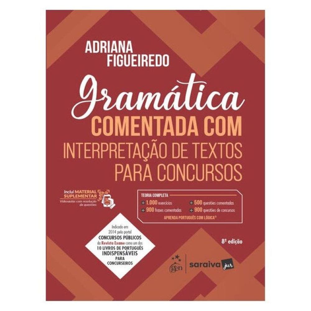 Gramática Comentada Com Interpretação De Textos Para Concursos 8ª Edição 2025