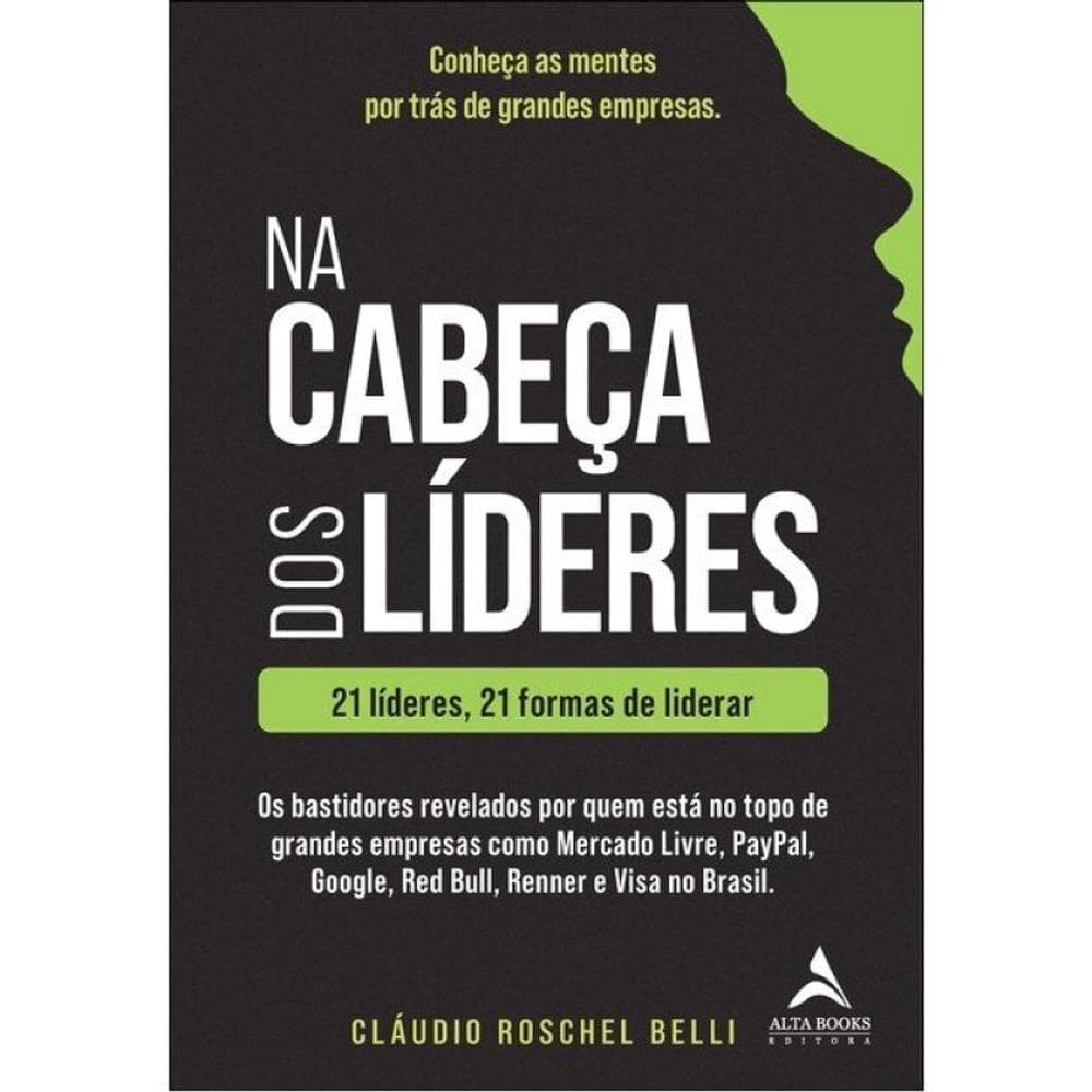Na Cabeça Dos Líderes