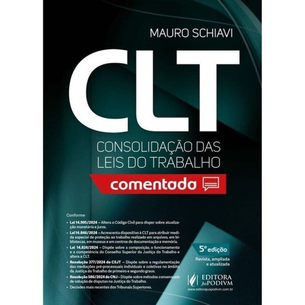 Consolidação Das Leis Do Trabalho Comentada - 2025