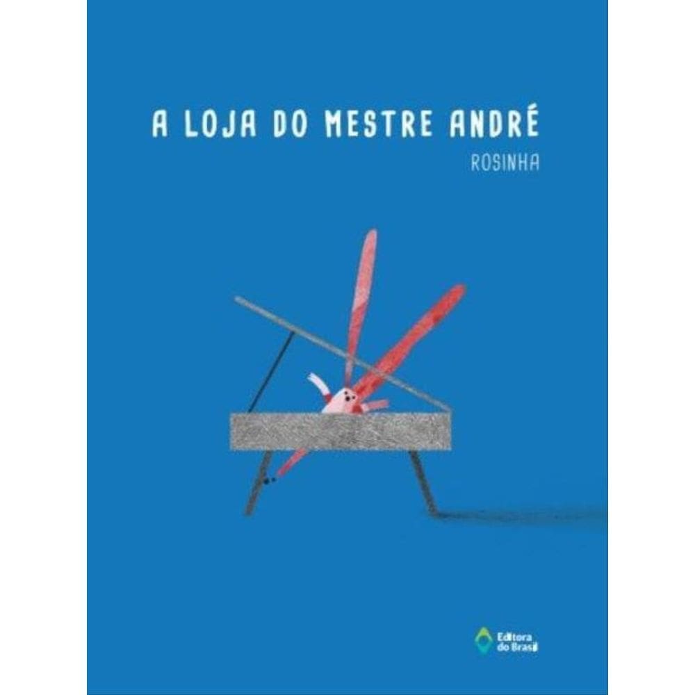 A Loja Do Mestre André
