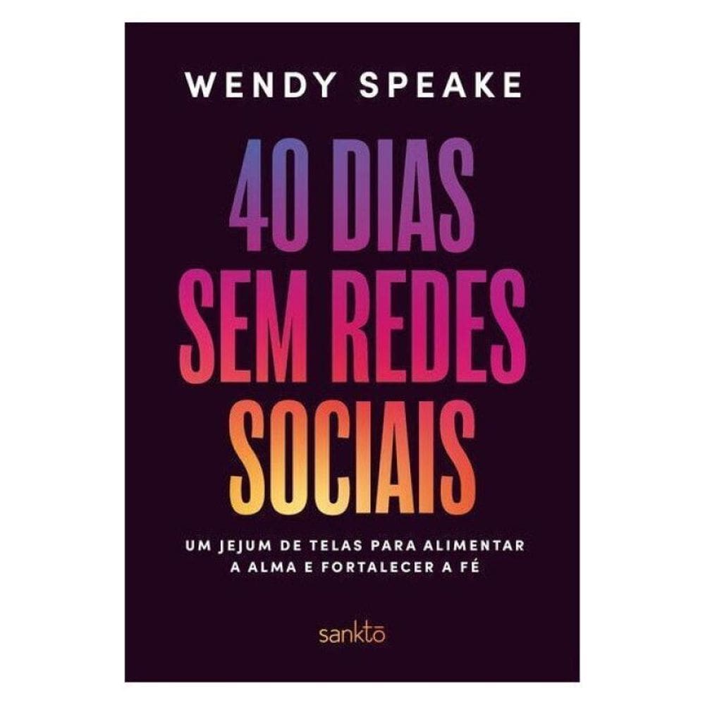 40 Dias Sem Redes Sociais