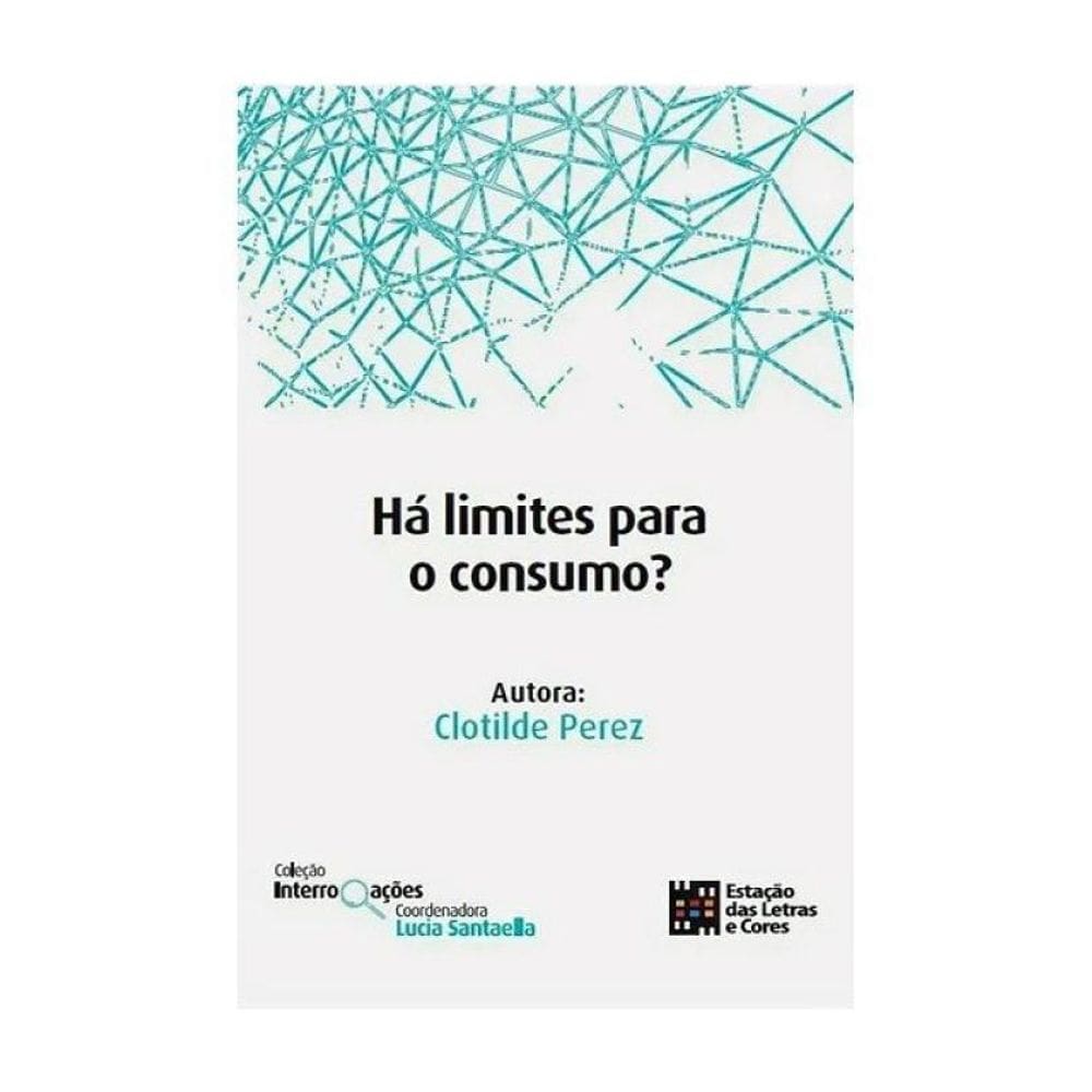 Há Limites Para O Consumo?
