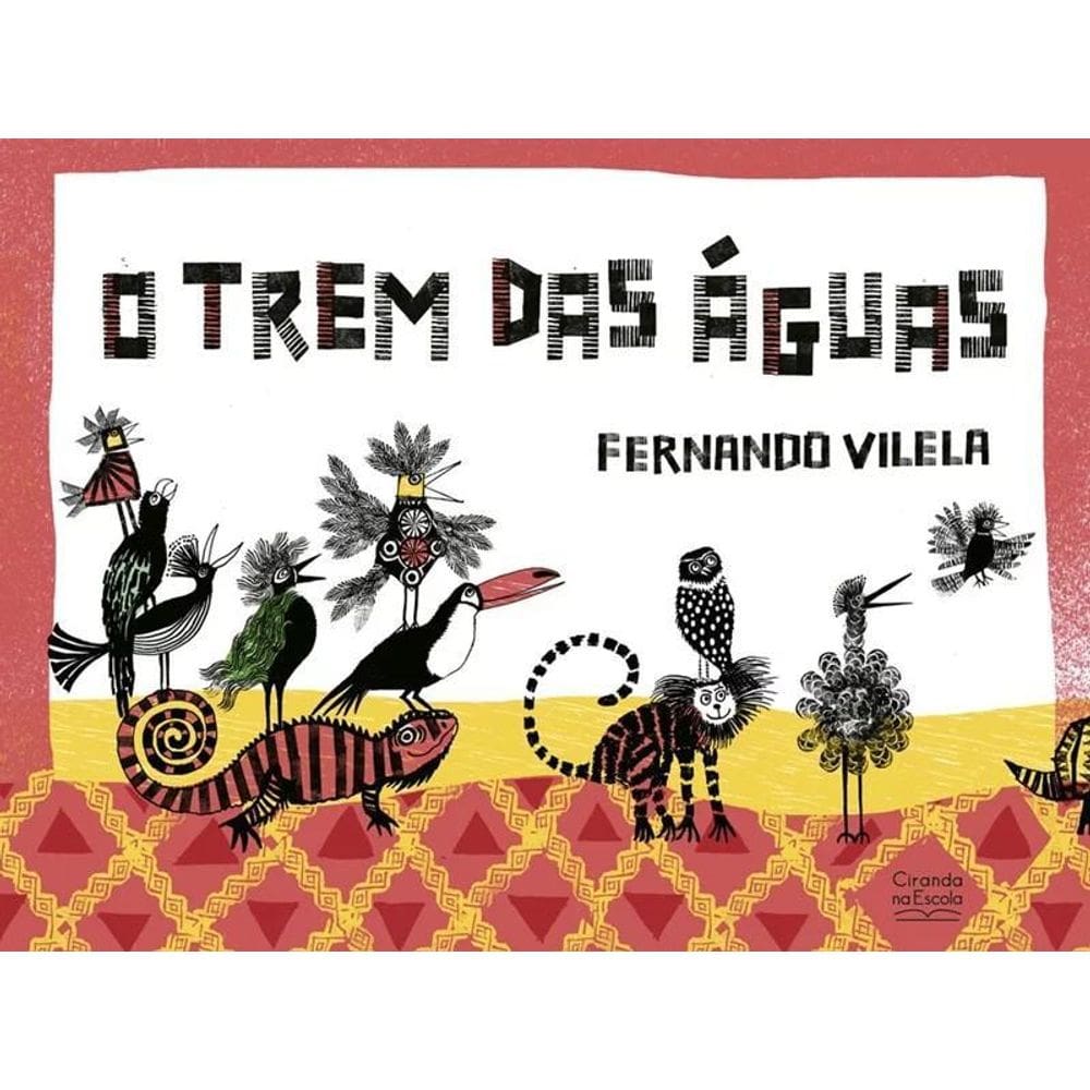 Literatura Infantil - O Trem Das Águas