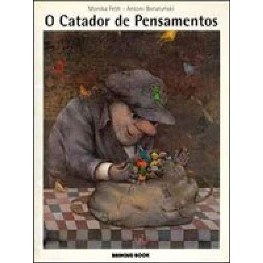O Catador De Pensamentos