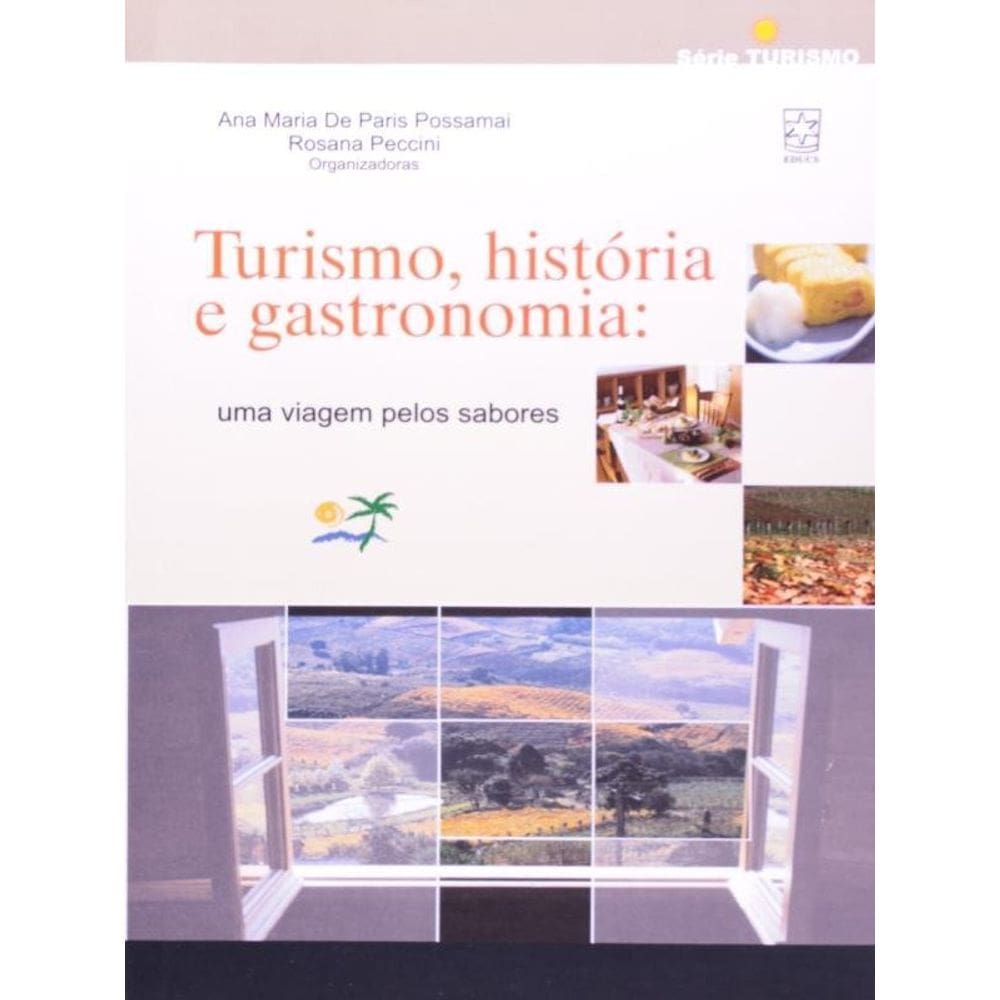 Turismo, História E Gastronomia