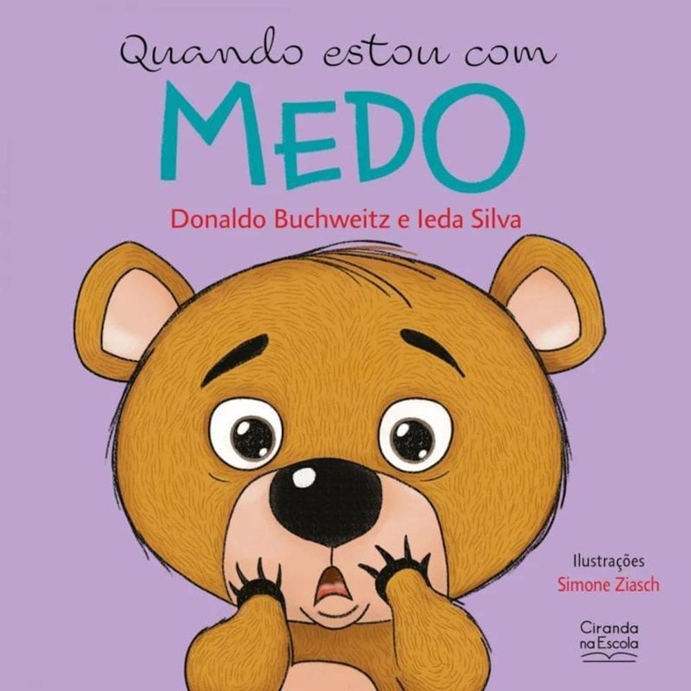 Livro Lit. Infantil - Quando Estou Com Medo