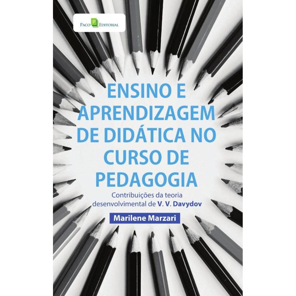 Ensino e Aprendizagem de Didática no Curso de Pedagogia