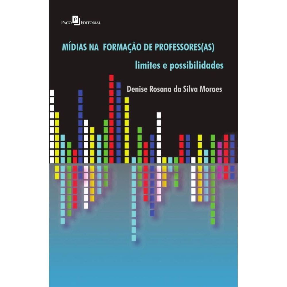 Mídias na Formação de Professores (As)