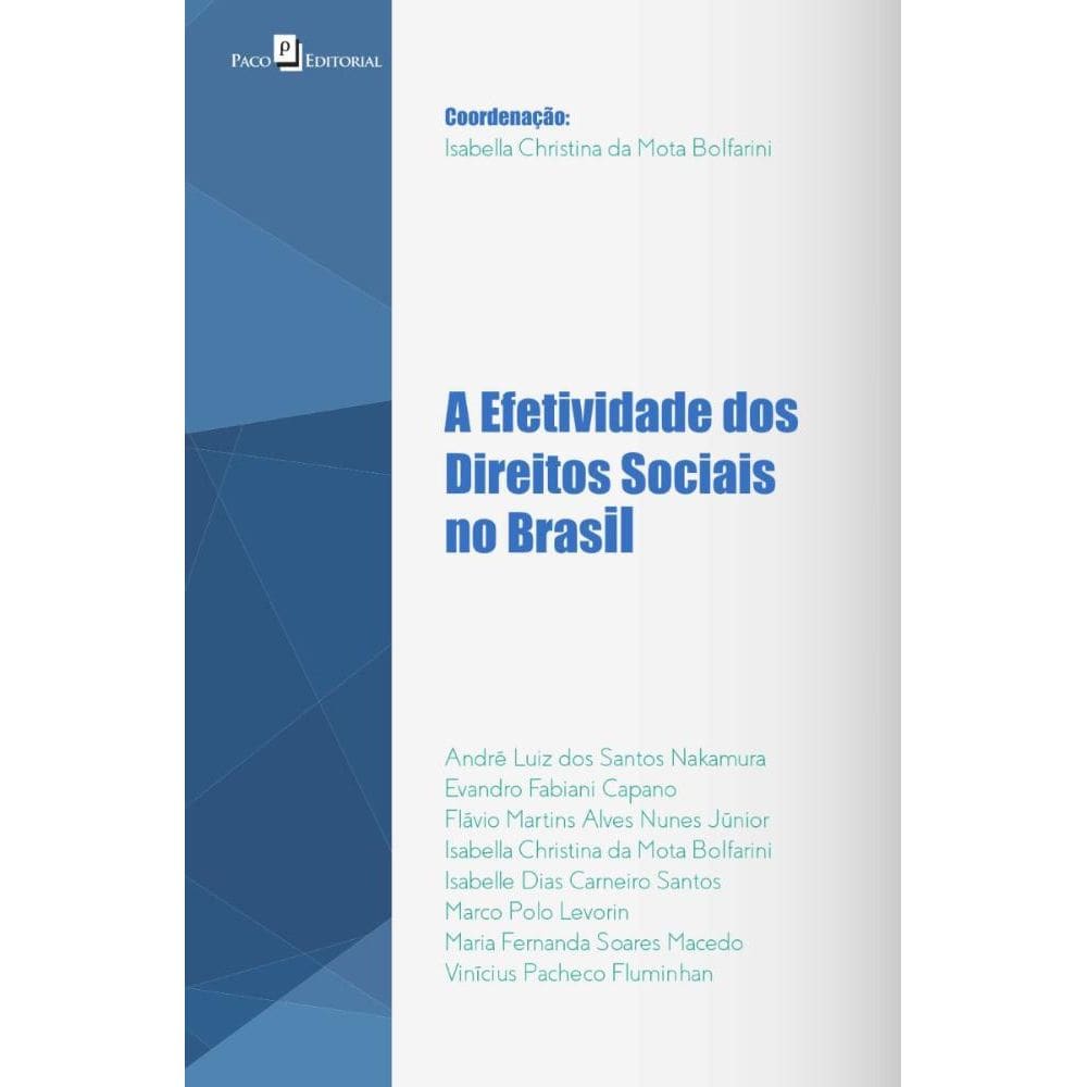 A efetividade dos Direitos Sociais no Brasil