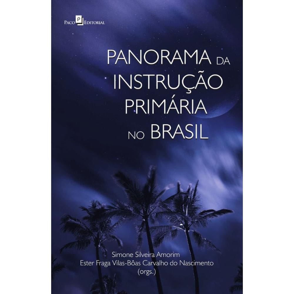Panorama da Instrução Primária no Brasil