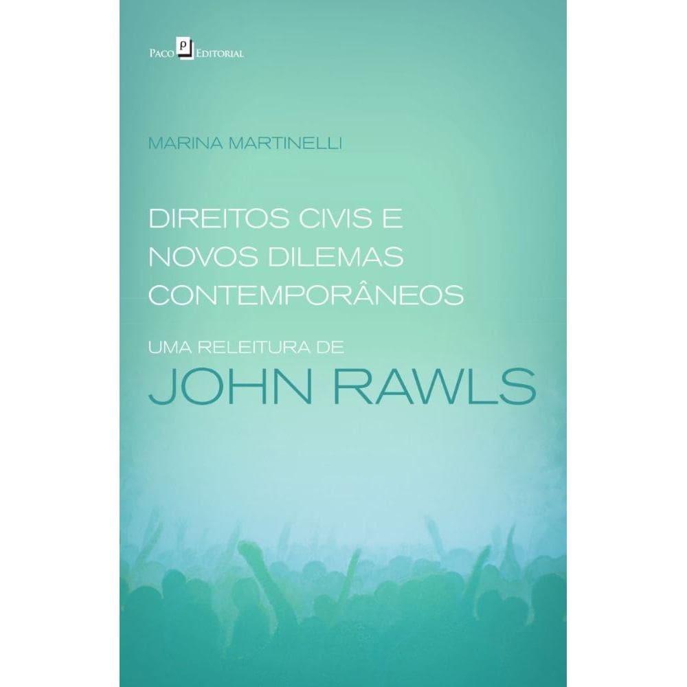 Direitos Civis e Novos Dilemas Contemporâneos