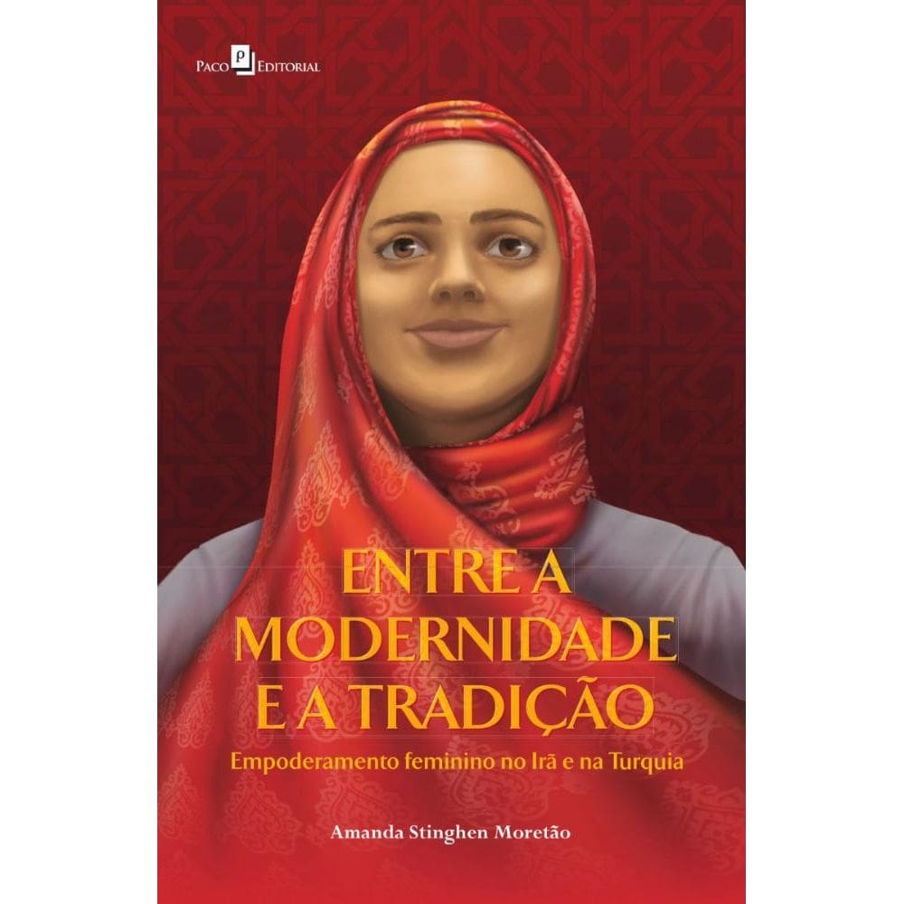 Entre a Modernidade e a Tradição