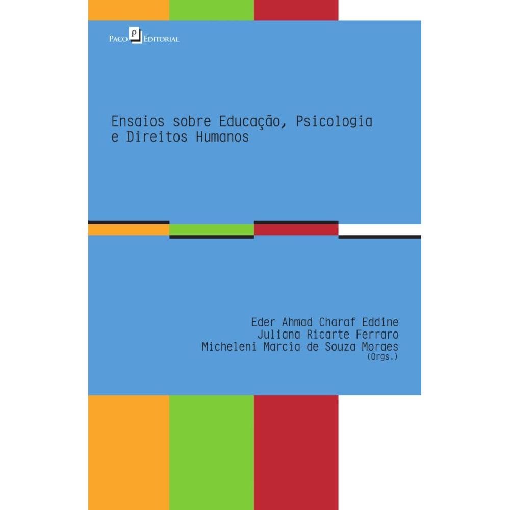 Ensaios sobre Educação, Psicologia e Direitos Humanos