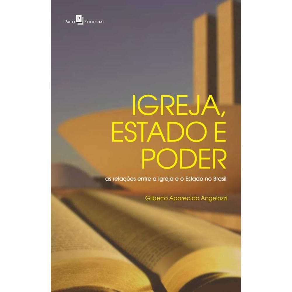 Igreja, Estado e Poder