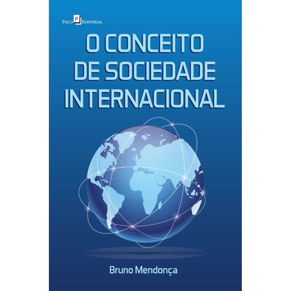 O conceito de Sociedade Internacional