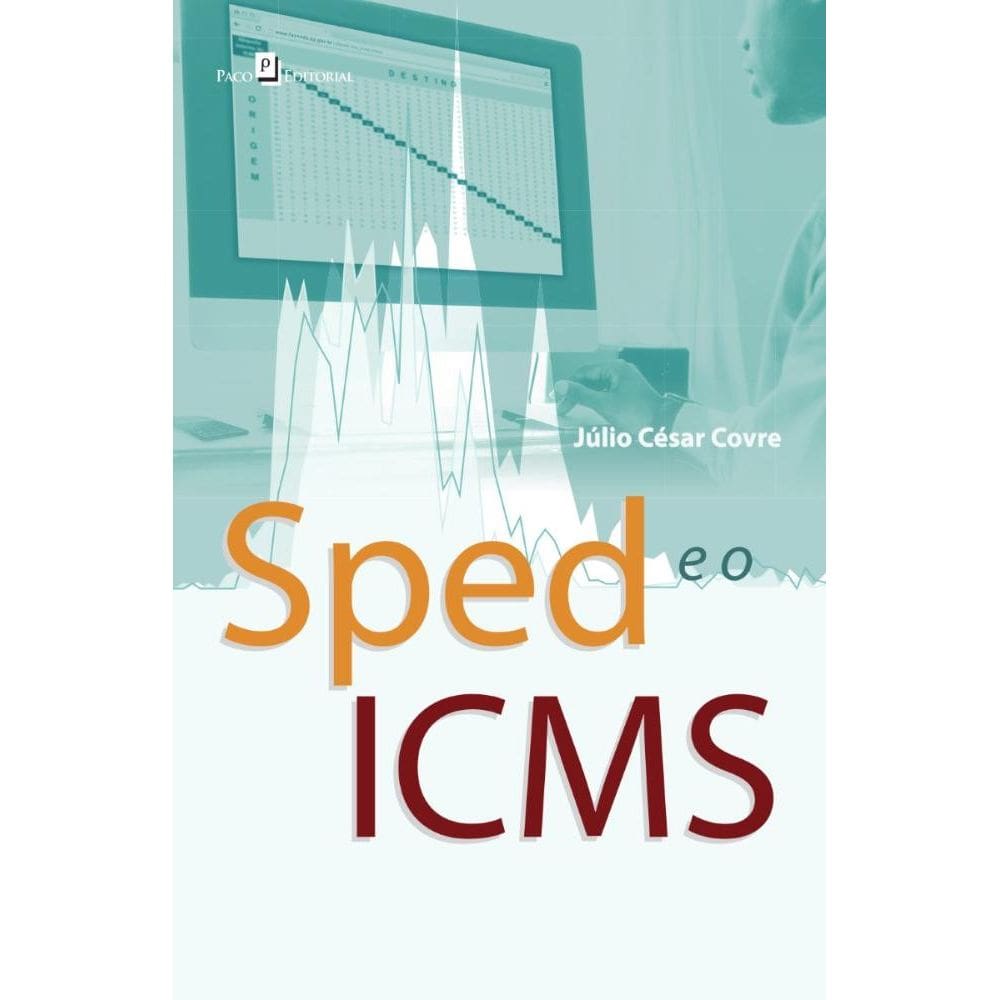 Sped e o ICMS