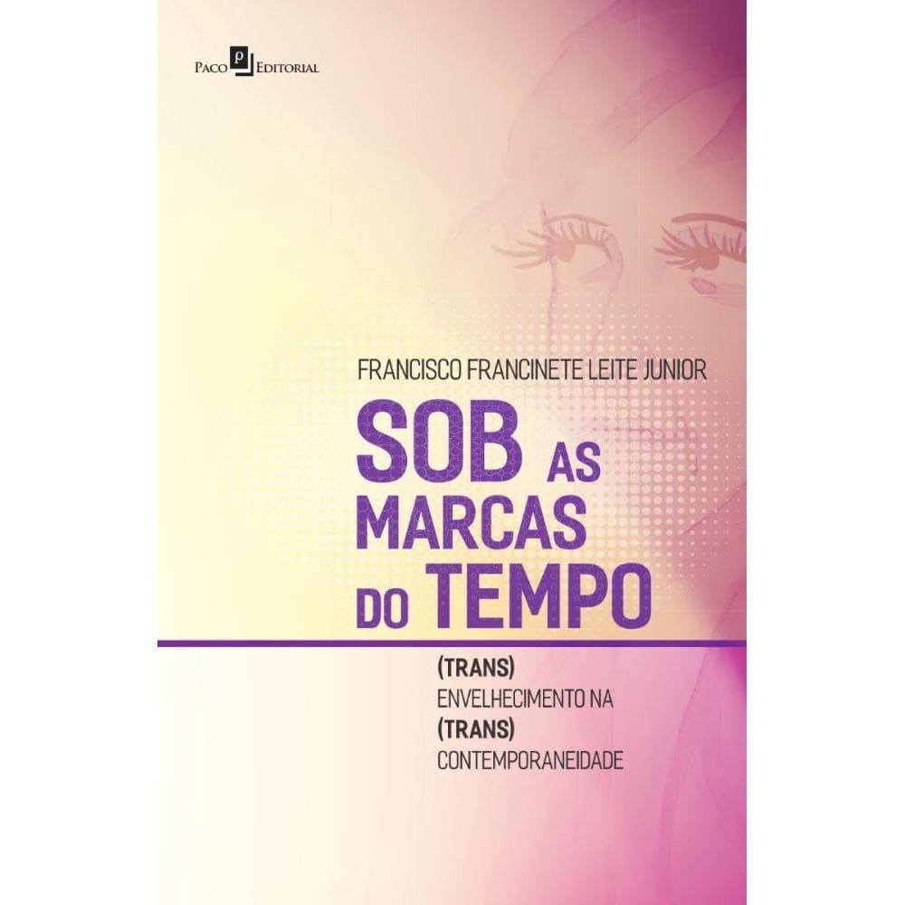 Sob as Marcas do Tempo