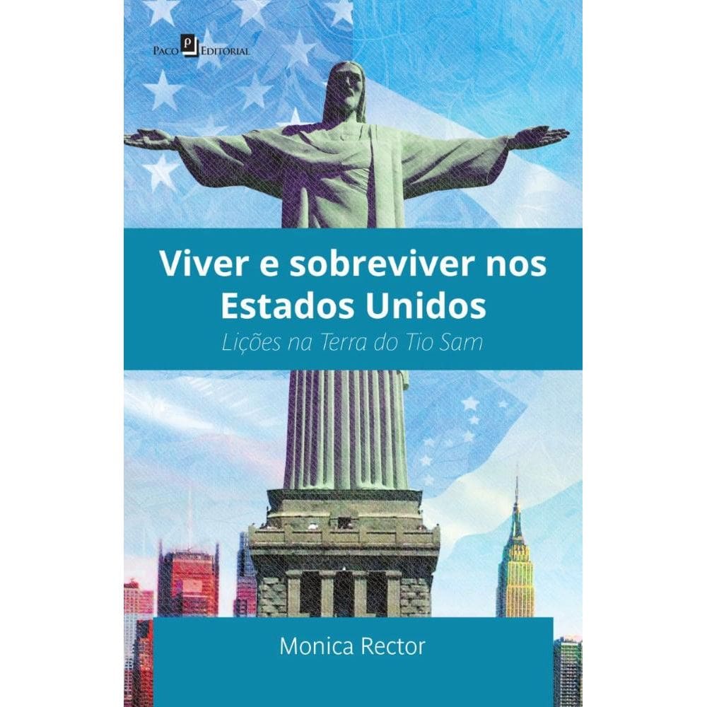 Viver e Sobreviver nos Estados Unidos