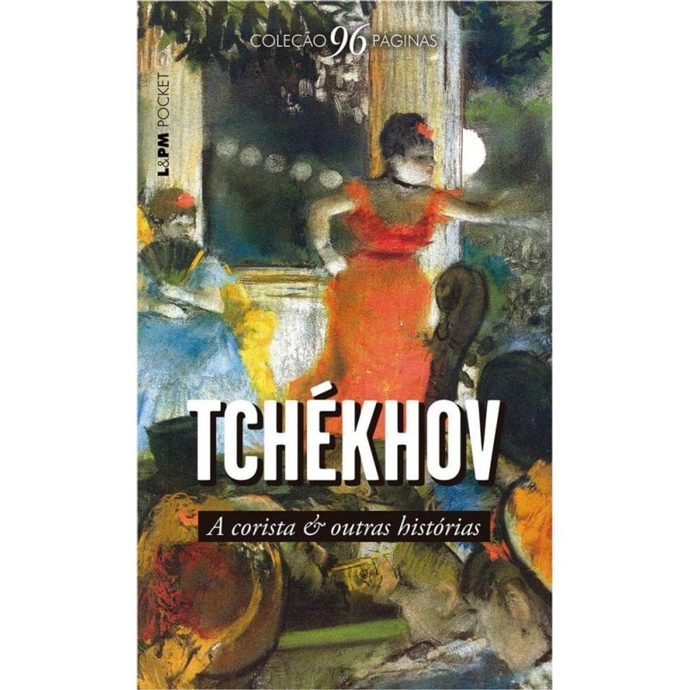 A Corista E Outras Histórias