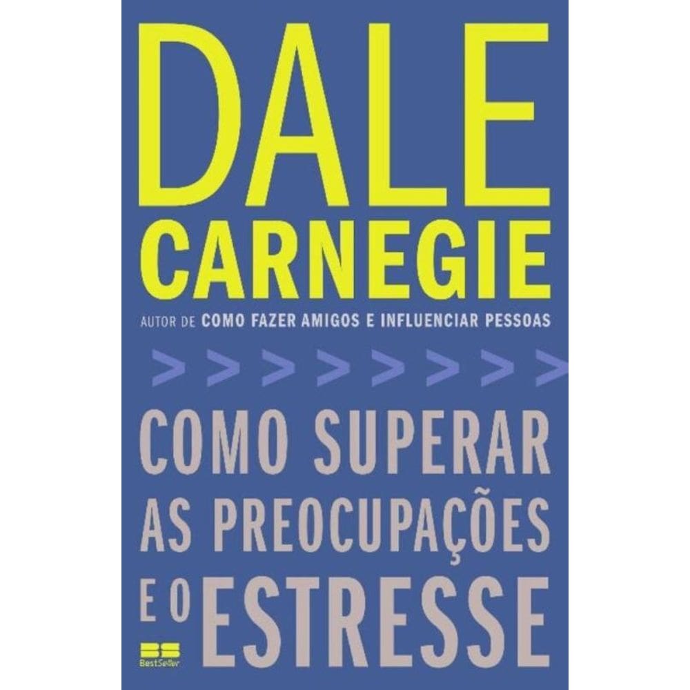 Como Superar As Preocupacoes E O Estresse