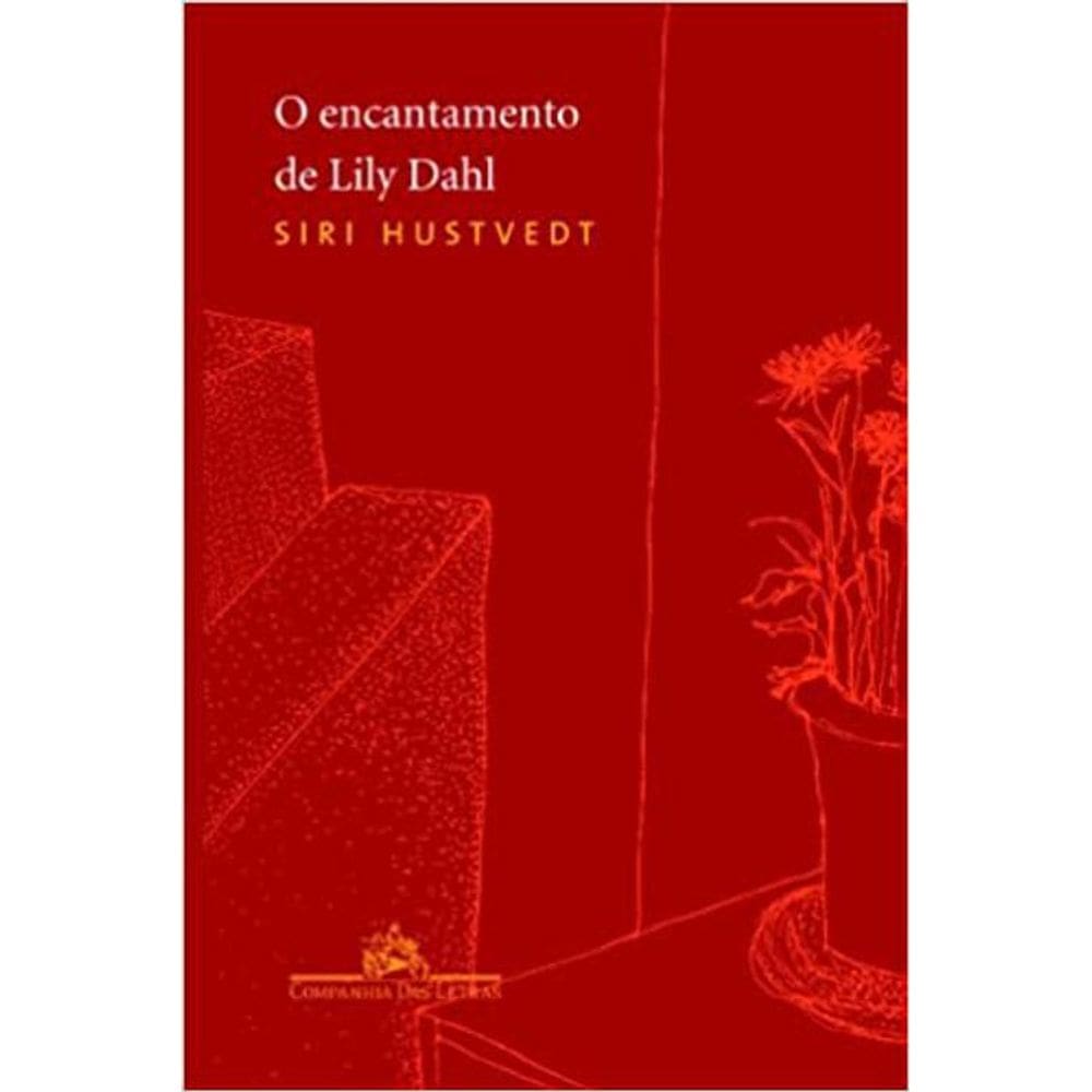 Livro O Encantamento De Lily Dahl
