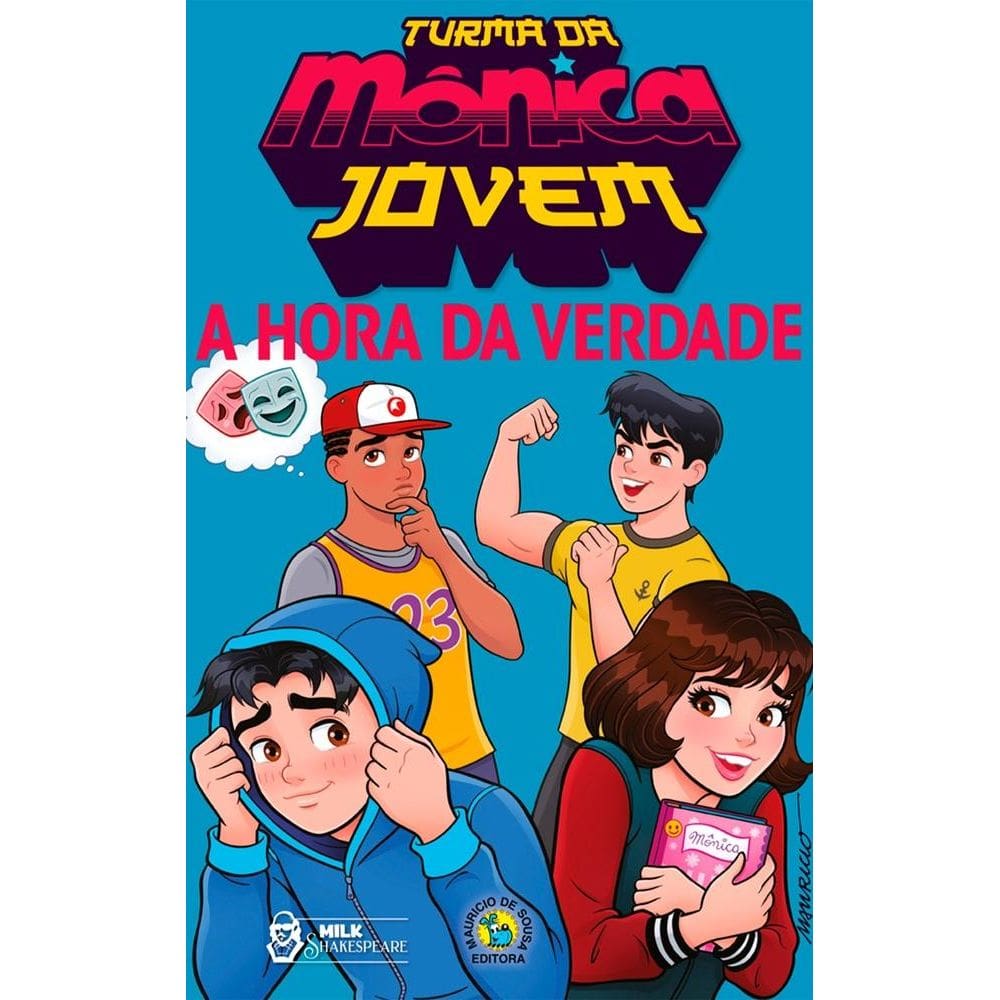 Turma Da Mônica Jovem: A Hora Da Verdade