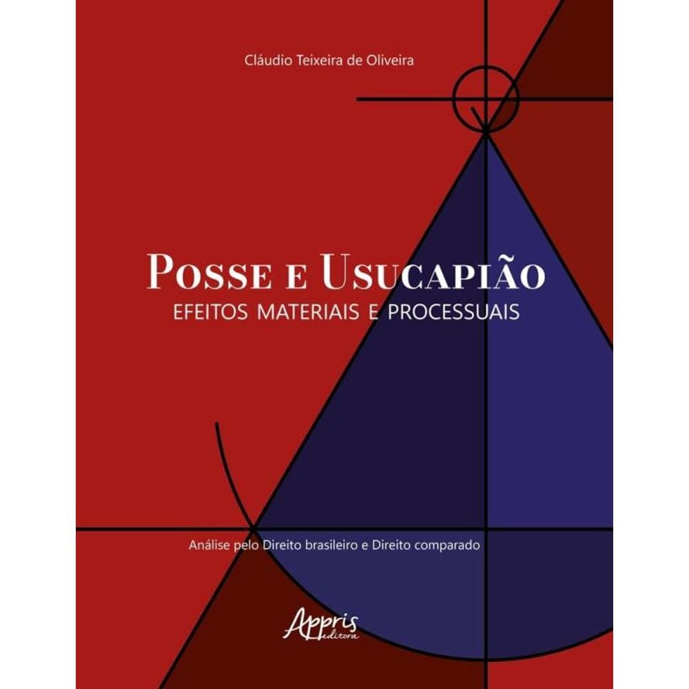 Posse e Usucapião - 01Ed/25