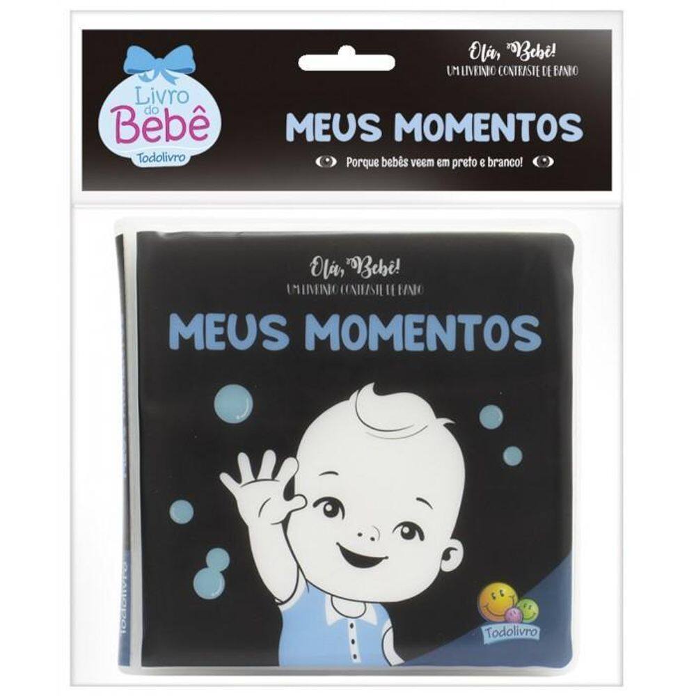 Olá, Bebê - Livrinho Contraste De Banho - Meus Momentos