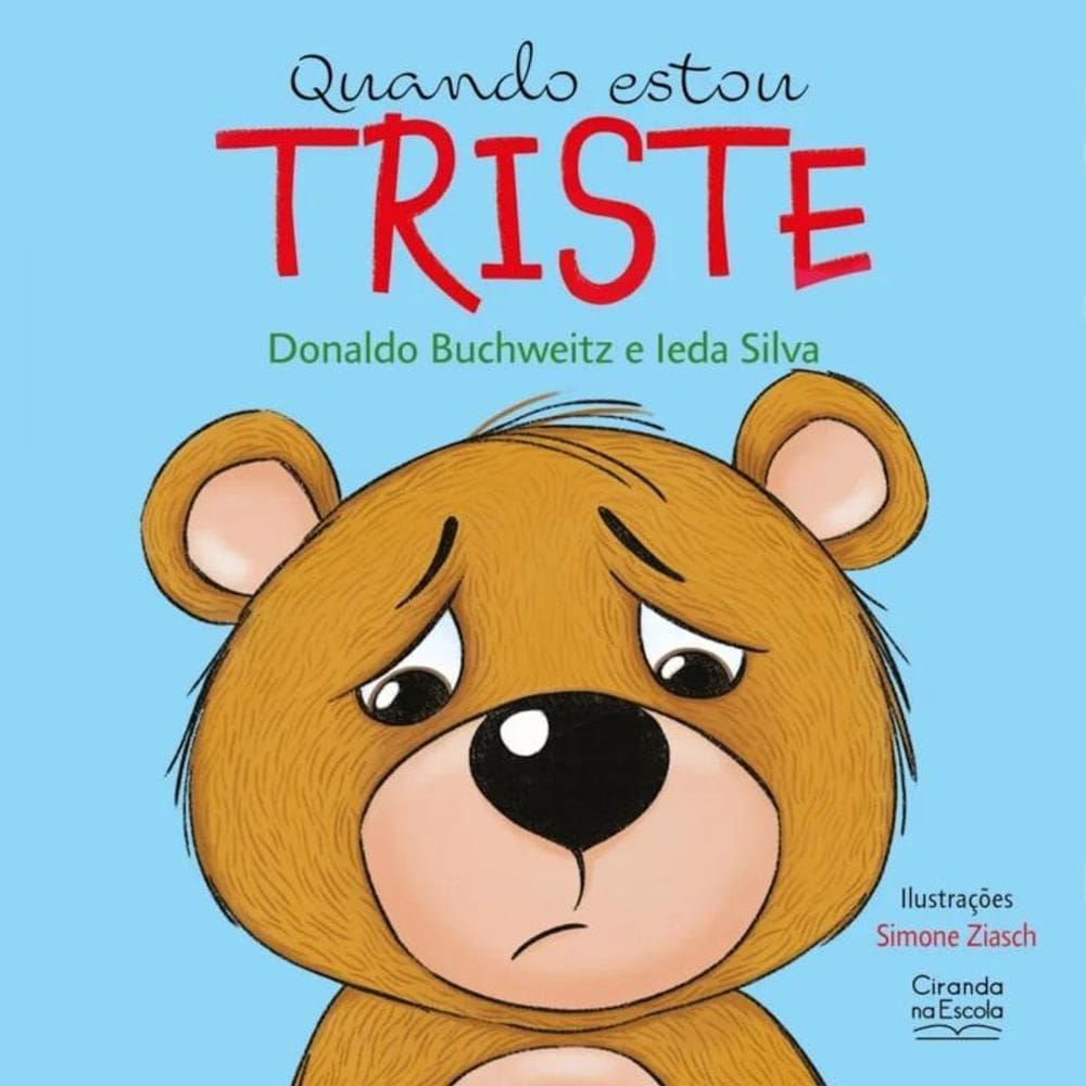Literatura Infantil - Quando Estou Triste