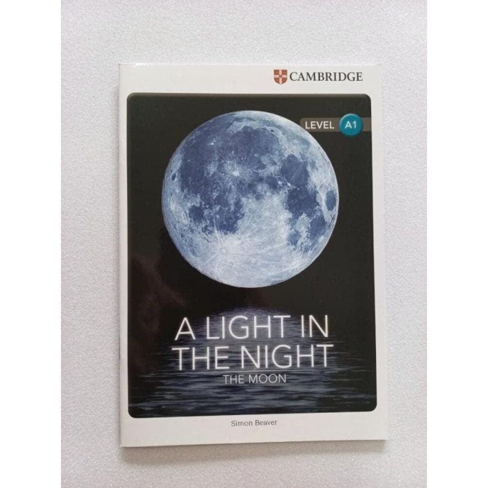 Cambridge Factual Readers A Light In The Night The Moon
