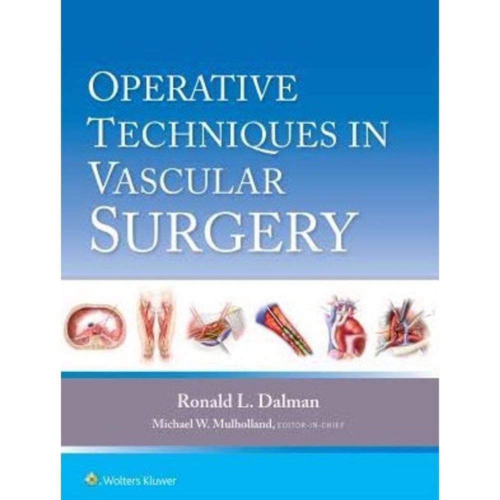 Operative Techniques In Vascular Surgery