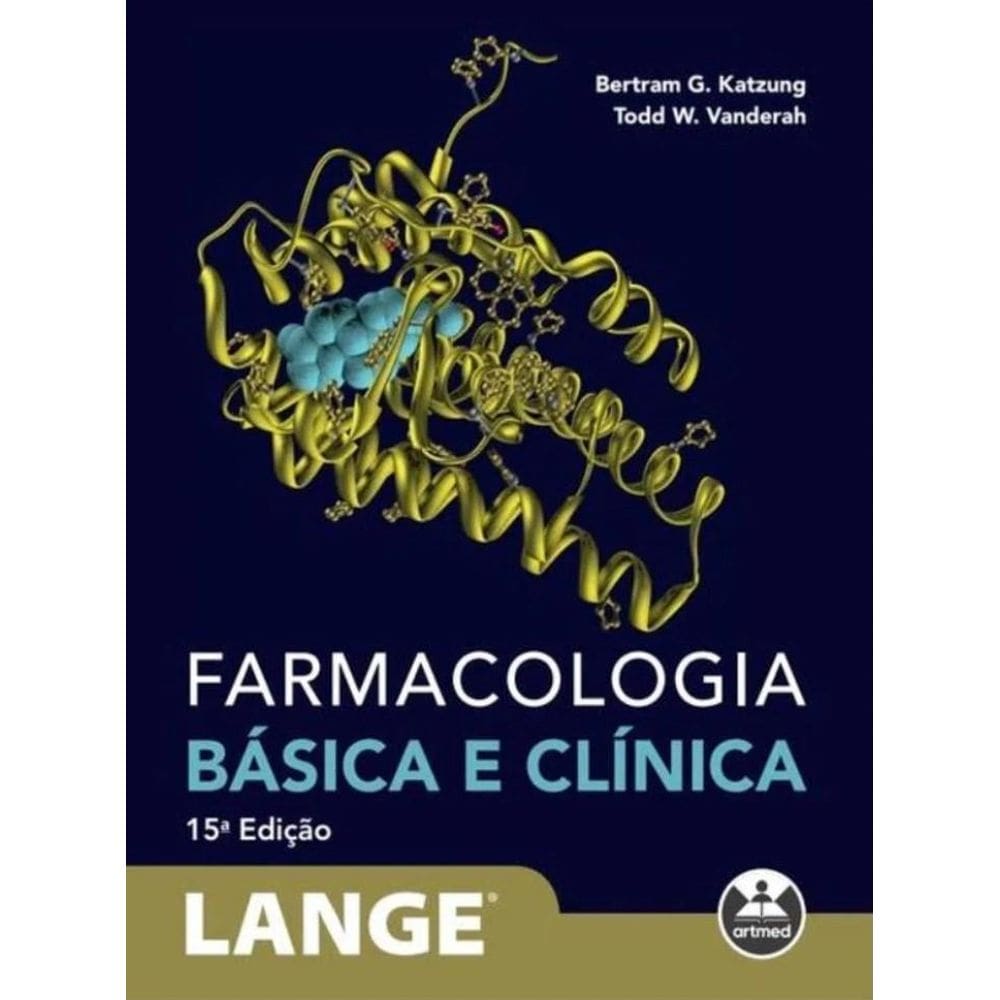 Farmacologia Básica E Clínica