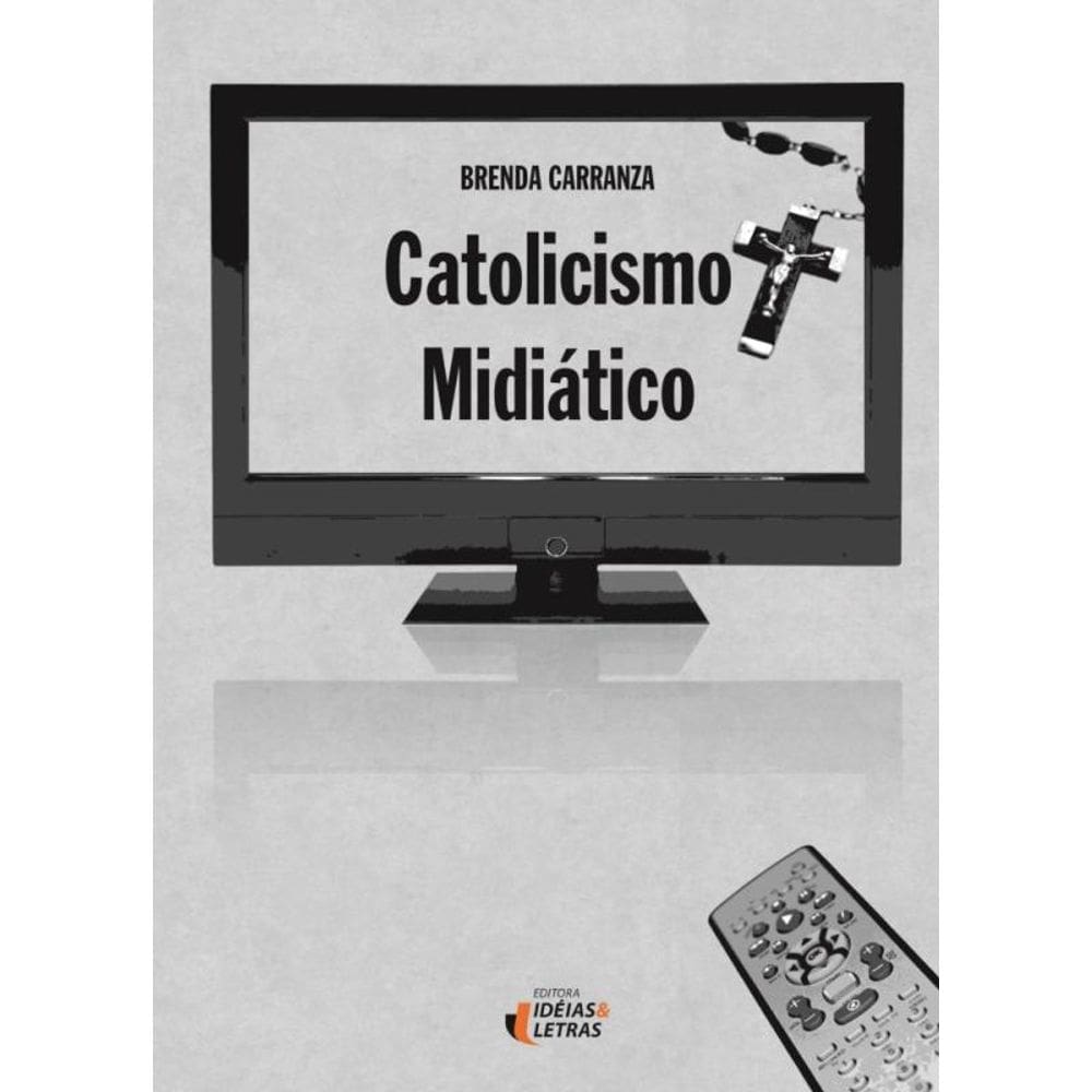 Catolicismo Midiatico