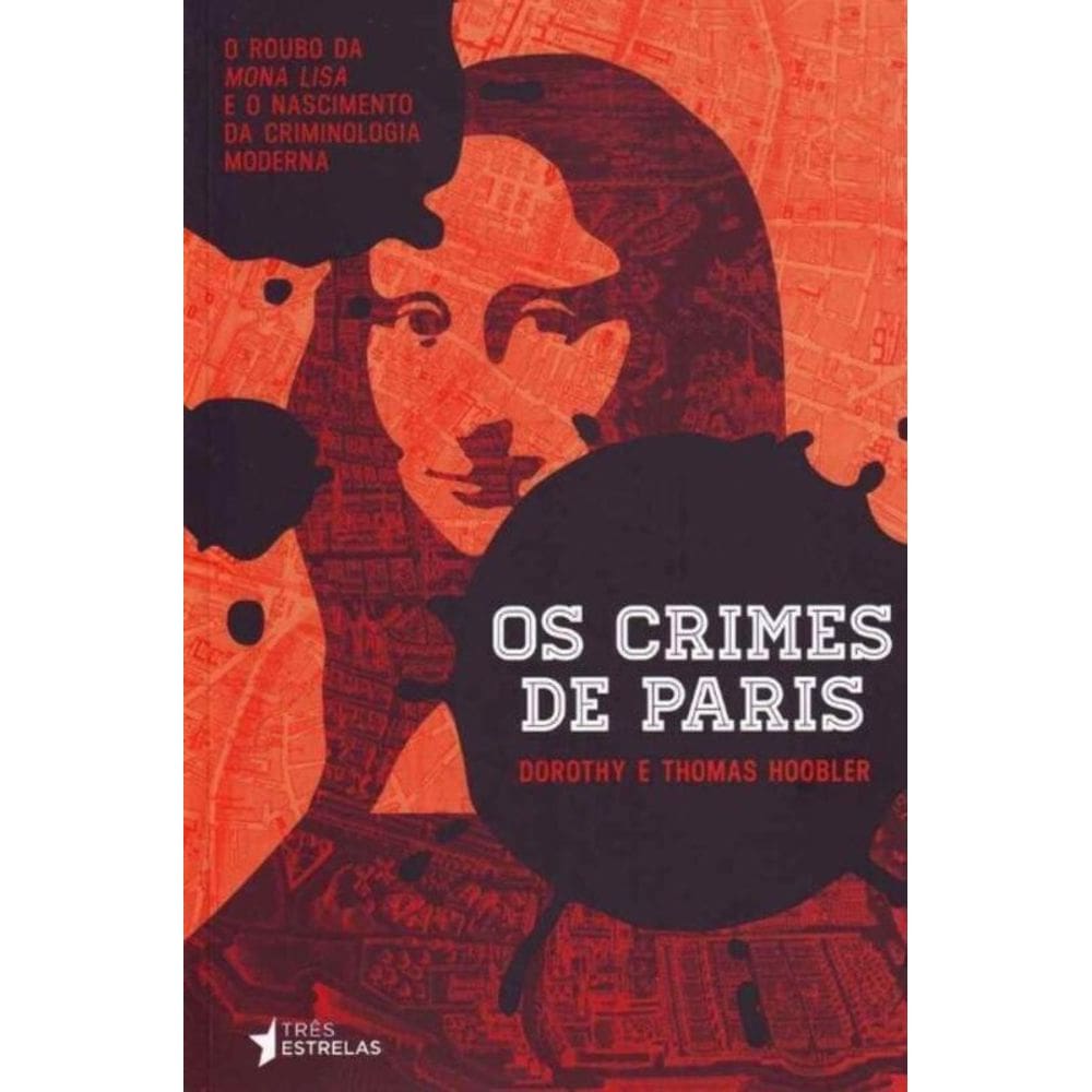 Crimes De Paris, Os