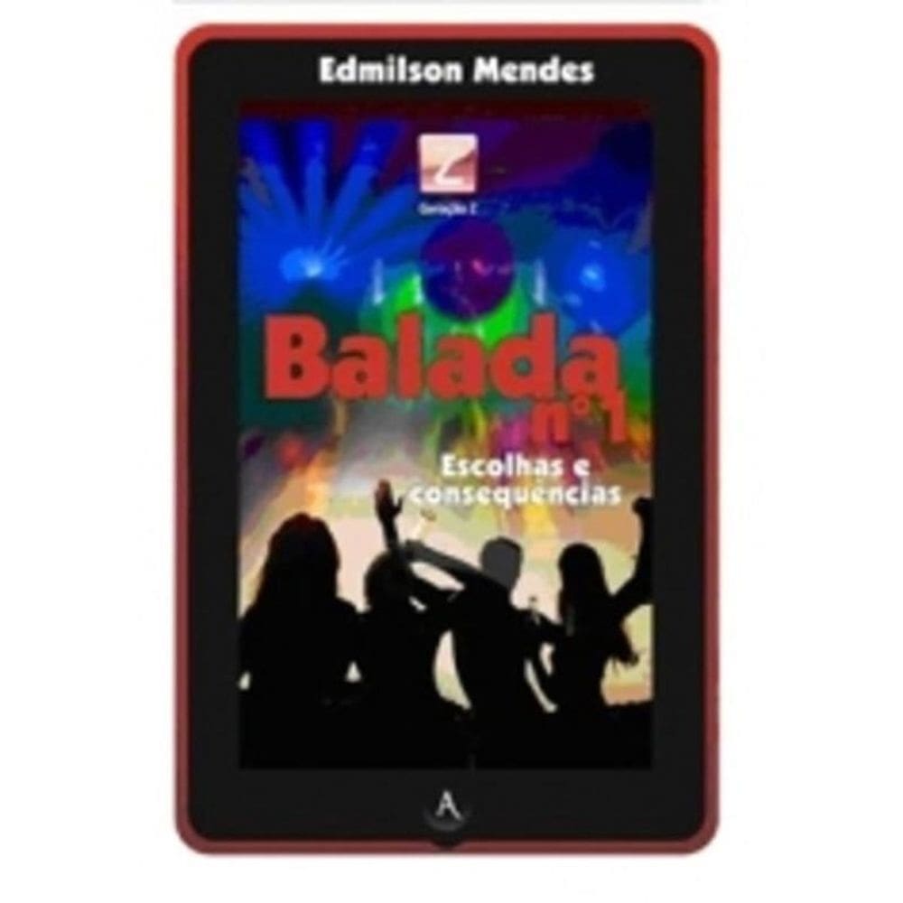 Balada Nª1 - Escolhas E Consequencias - 1ª