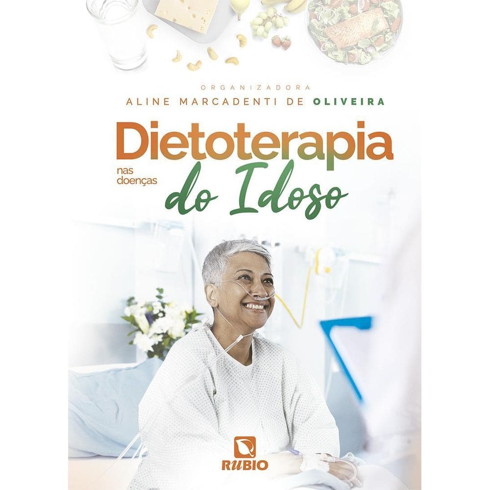 Dietoterapia Nas DoenÇas do Idoso