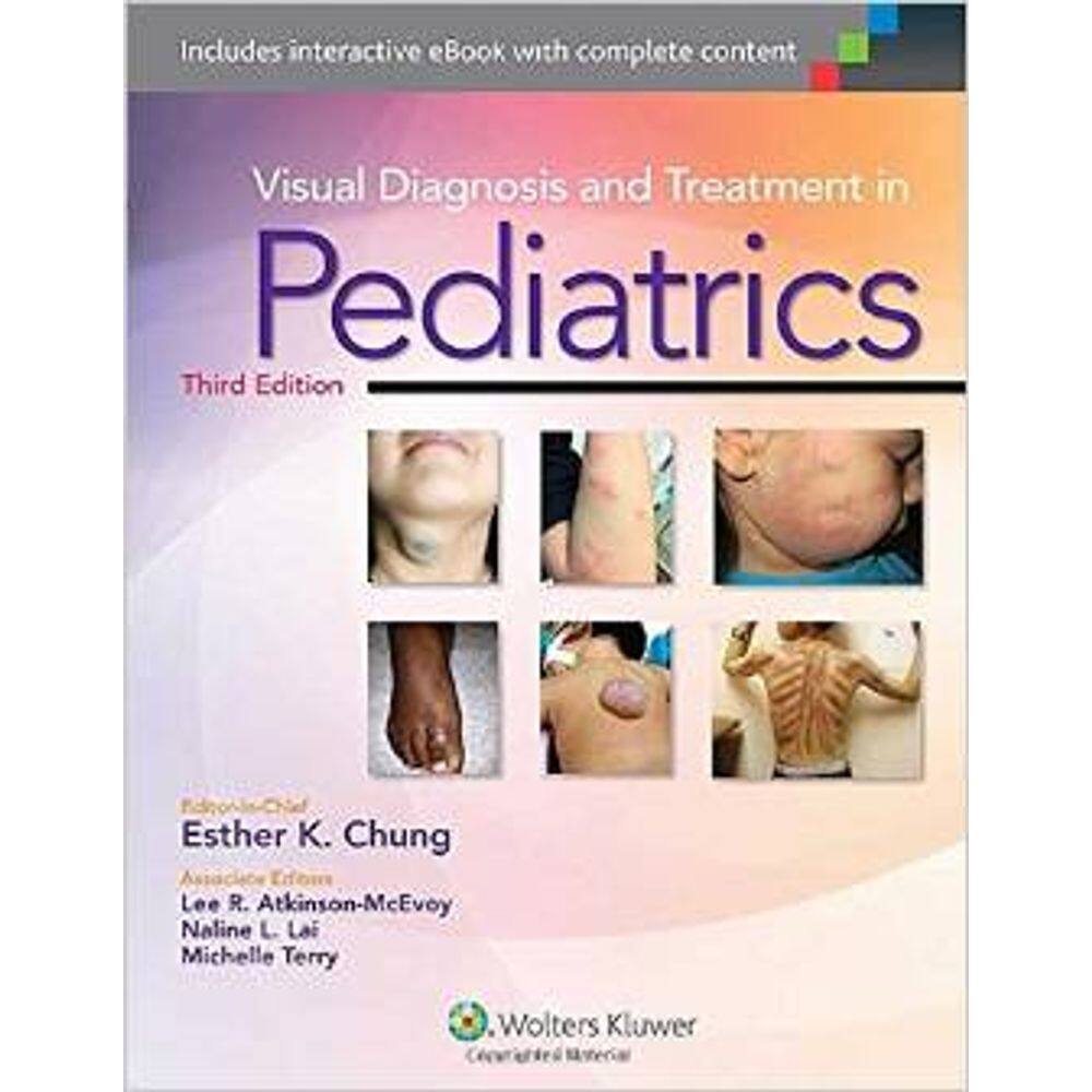 Visual Diagnosis And Treatment In Pediatrics