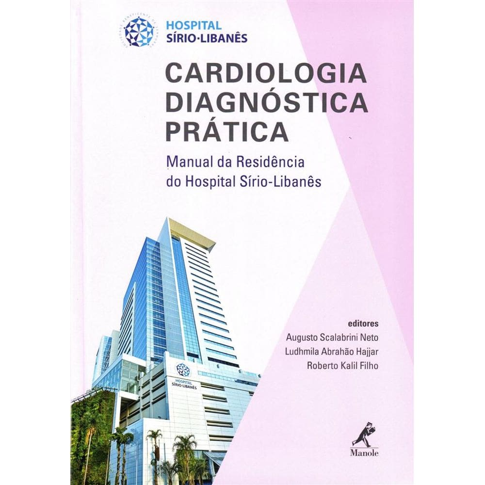 Cardiologia Diagnostica Pratica Man Da Res Do Hospital Sirio Libanes
