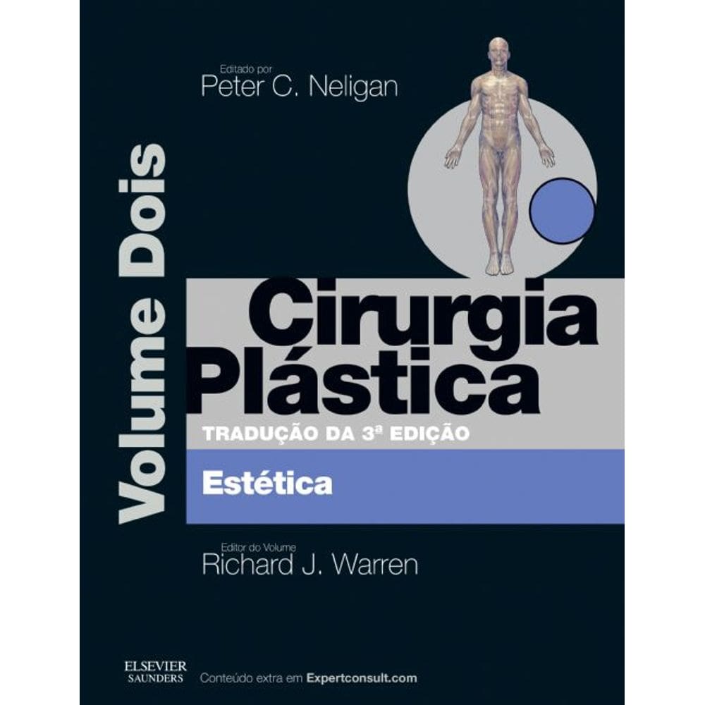 Cirurgia Plastica Vol. 2 - Estetica