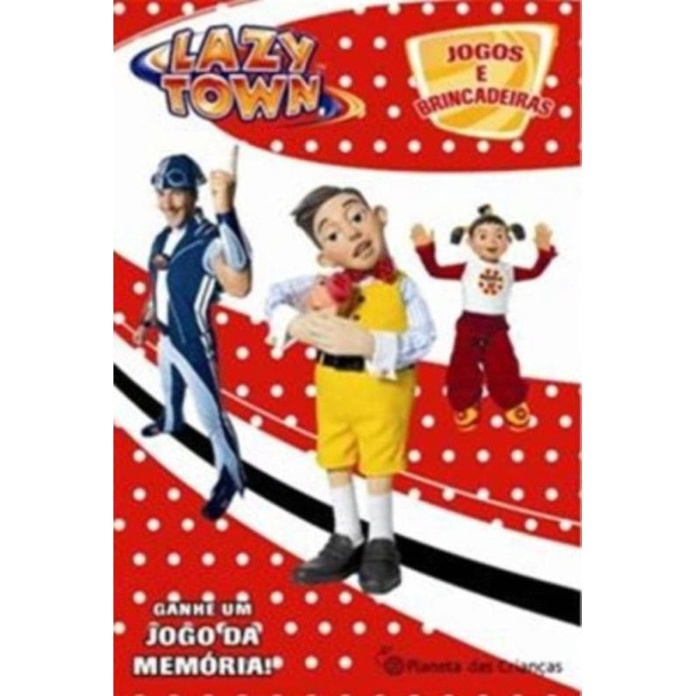 Lazytown - Jogos E Brincadeiras