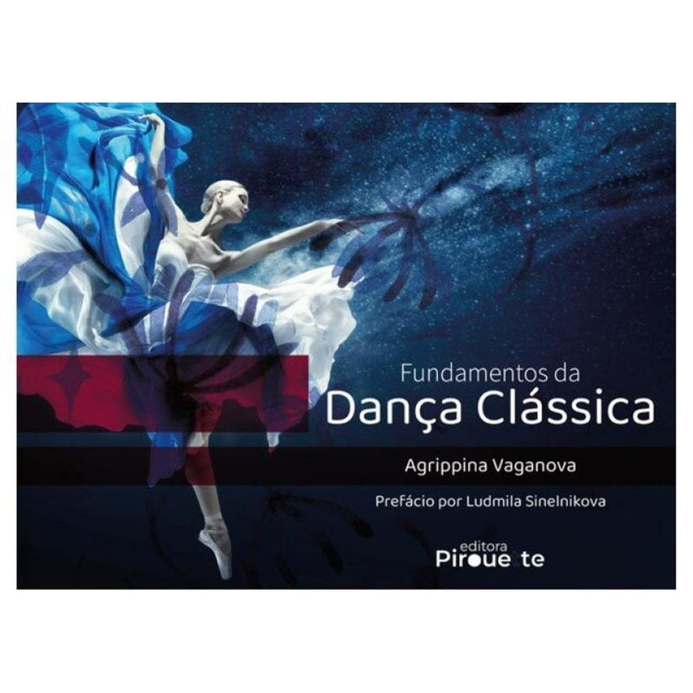 Fundamentos Da Dança Clássica