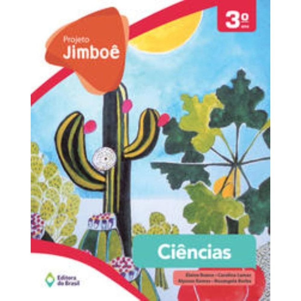 Projeto Jimboe - Ciencias 3 Ano - Ef I
