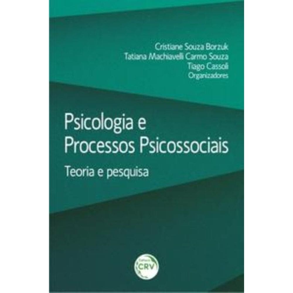Psicologia E Processos Psicossociais: Teoria E Pesquisa