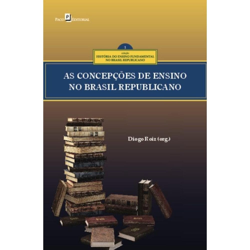 As concepções curriculares no ensino fundamental no Brasil republicano