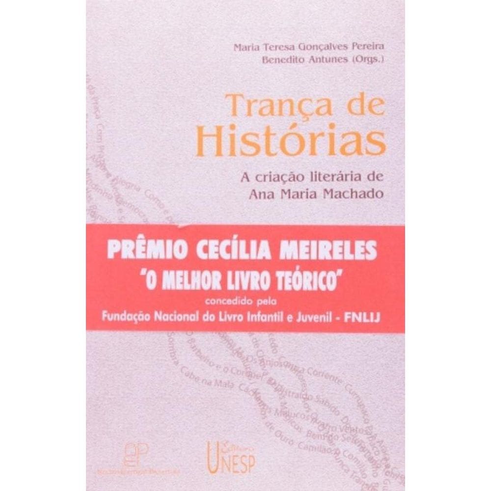 Trança De Histórias - A Criação Literária De Ana Maria Machado