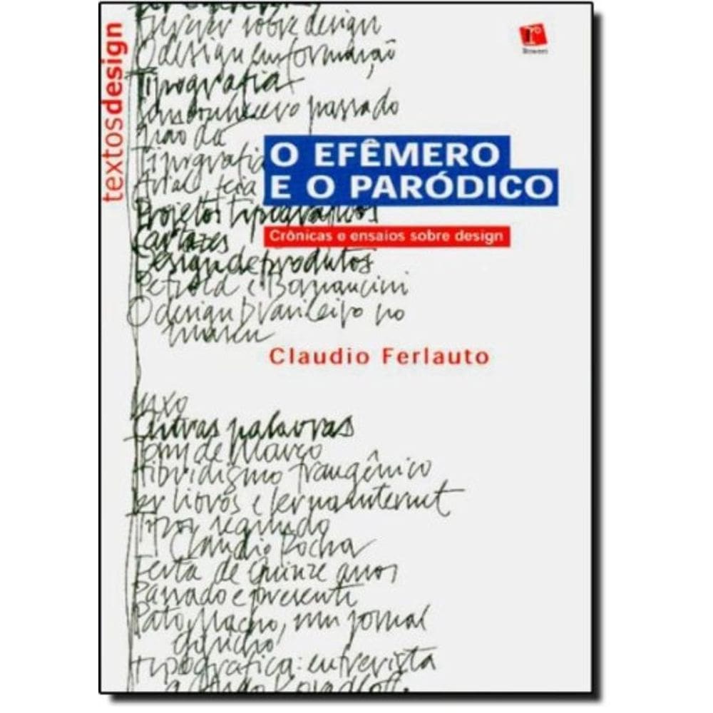 Efemero E O Parodico, O - Col.Textos Design - 1