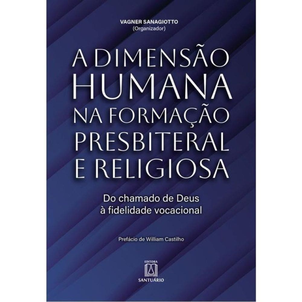 A Dimensão Humana Na Formação Presbiteral E Religiosa