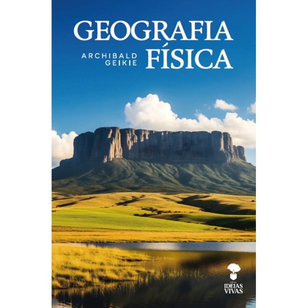 Geografia Física (Archibald Geikie)