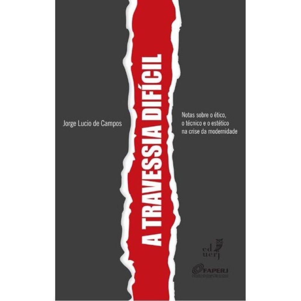 A Travessia Difícil